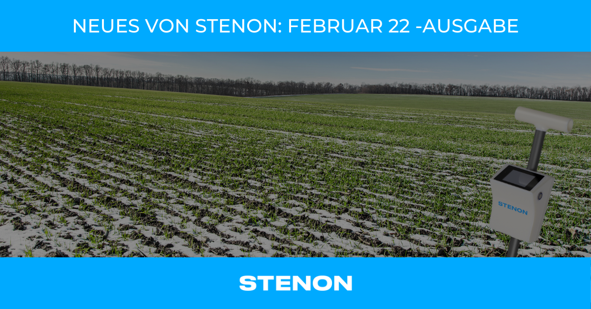 Neues von Stenon – Februar 2022: Düngerpreise und Anbaupläne