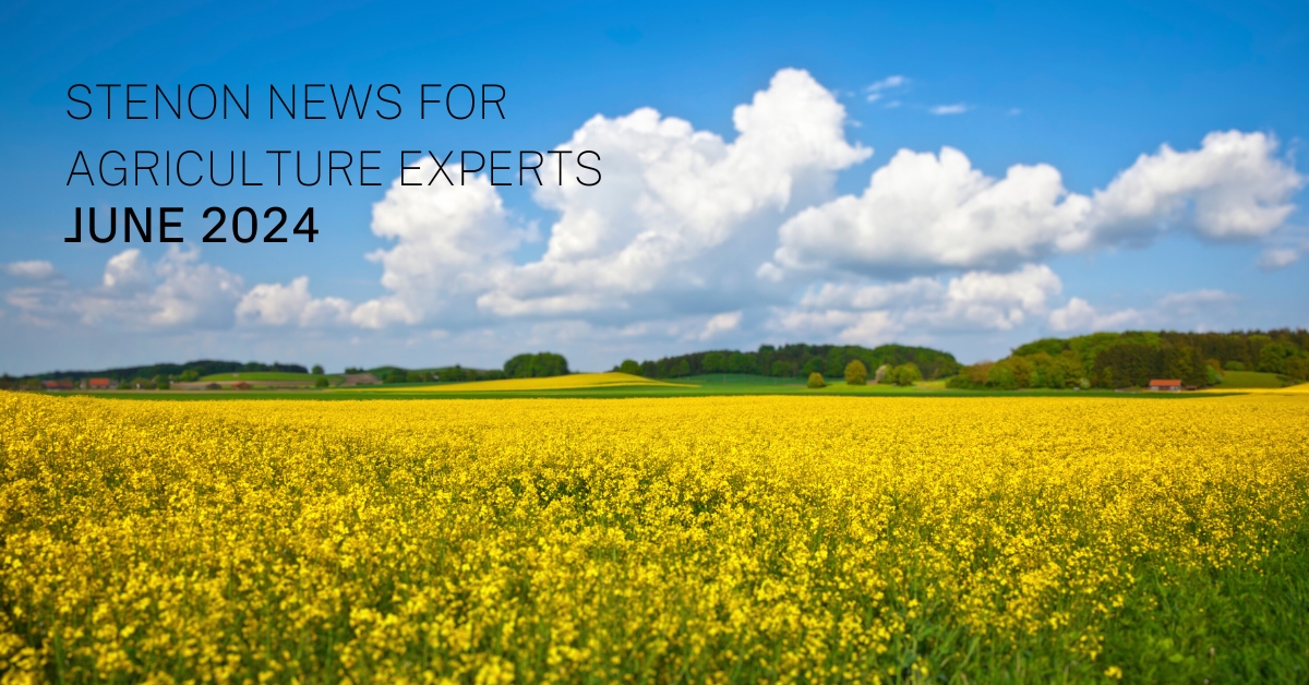 Stenon News for Agriculture Experts – June 2024